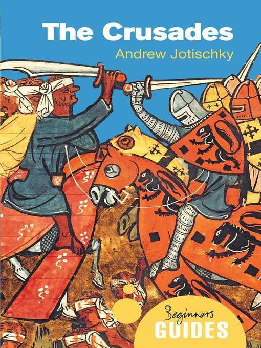 Title details for The Crusades by Andrew Jotischky - Available